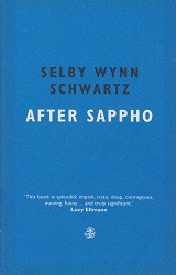 After Sappho by Selby Wyn Schwartz